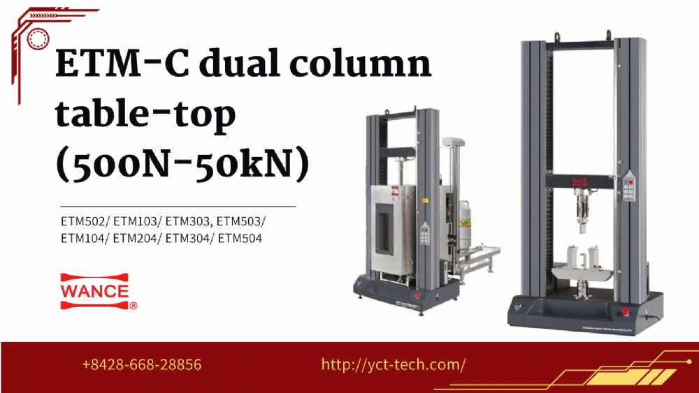 ETM-C dual column table-top (500N-50kN)